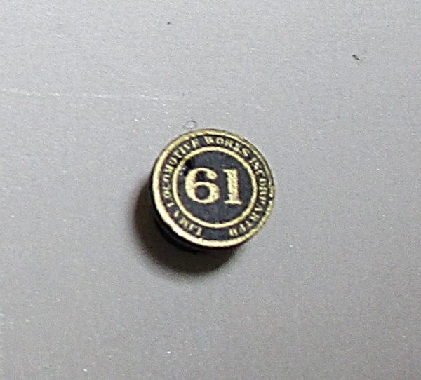 NUMBER BOARD / BUILDER PLATE / FOR SMOKE BOX DOOR / UP #61 / PREMIER 4-TRUCK SHAY