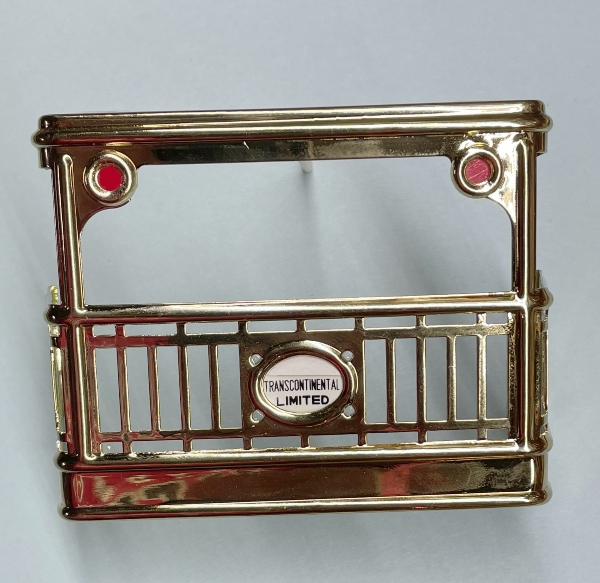 OBSERVATION RAILING / BRASS / TRANSCONTINENTAL LIMITED / TINPLATE STANDARD GAUGE BLUE COMET / STEPHEN GIRARD
