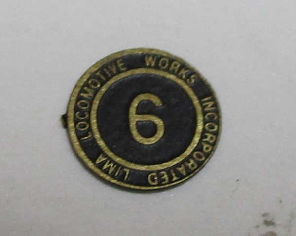 BUILDER PLATE / ROUND / LIMA LOCOMOTIVE WORKS / #6 / PREMIER 3-TRUCK & 4-TRUCK SHAY