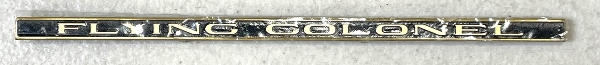NAME PLATE / FLYING COLONEL / BRASS W/ BLACK BACKGROUND / TINPLATE STANDARD GAUGE A/F FLYING COLONEL PASSENGER CARS
