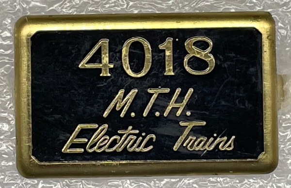 PLAQUE / BRASS & BLACK / 4018 MTH ELECTRIC TRAINS / TINPLATE STANDARD GAUGE A/F 4018 BOXCAR