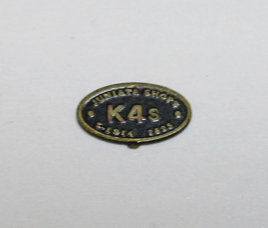 BUILDER PLATE / JUNIATA SHOPS / K-4s / 1914 / 2825 / PREMIER K-4s 4-6-2