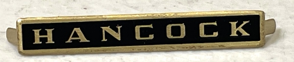 NAME PLATE / HANCOCK / BRASS W/ BLACK BACKGROUND / TINPLATE STANDARD GAUGE A/F FLYING COLONEL PASSENGER CARS