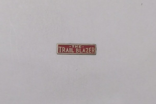 NAME PLATE / THE TRAIL BLAZER / PREMIER PRR S-1 6-4-4-6