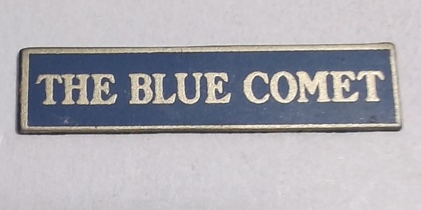 NAME PLATE / THE BLUE COMET / RECTANGLE / RAILKING & BANTAM PACIFIC 4-6-2
