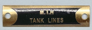 PLAQUE / BLACK & BRASS / MTH TANK LINES / TINPLATE STANDARD GAUGE A/F 4010 TANK CAR